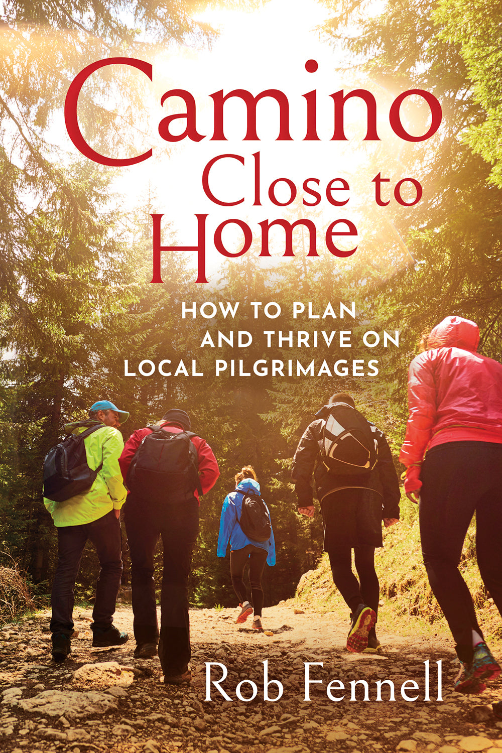 Camino Close to Home (EBOOK EDITION)