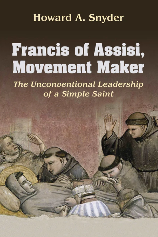 Francis of Assisi, Movement Maker