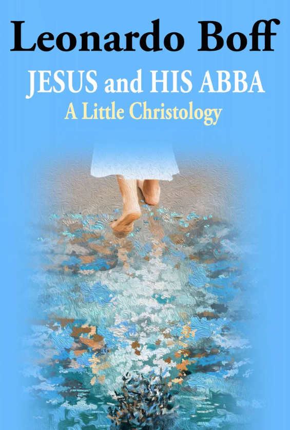 Jesus and His Abba