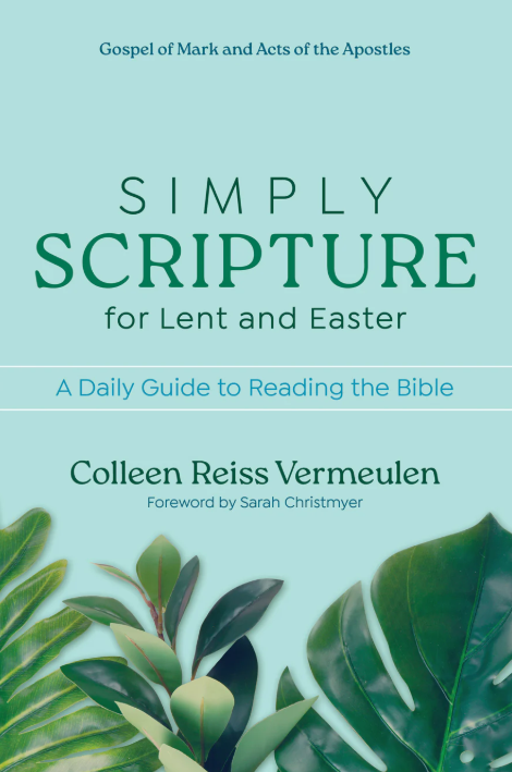 Simply Scripture for Lent and Easter