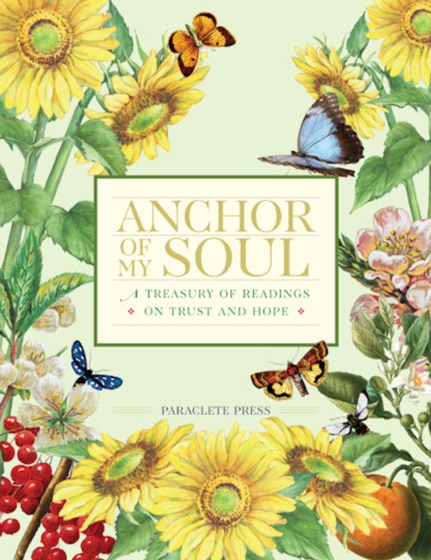 Anchor of My Soul: A Treasury of Readings on Trust and Hope