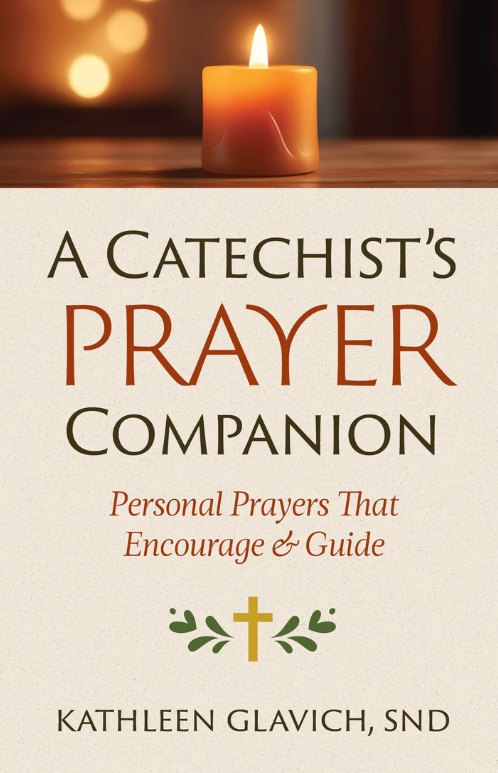 A Catechist’s Prayer Companion