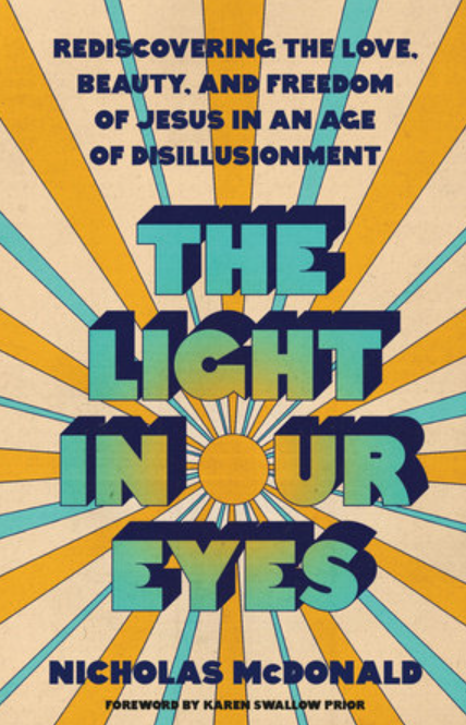 The Light in Our Eyes