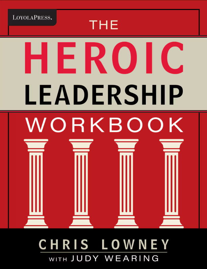 Heroic Leadership Workbook