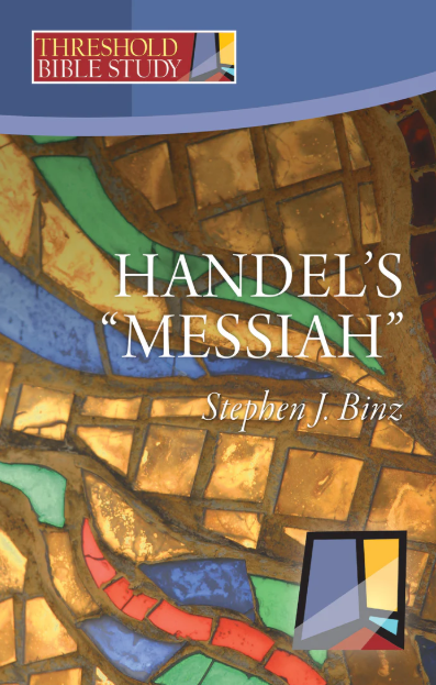 Threshold Bible Study: Handel's Messiah