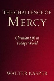 The Challenge of Mercy