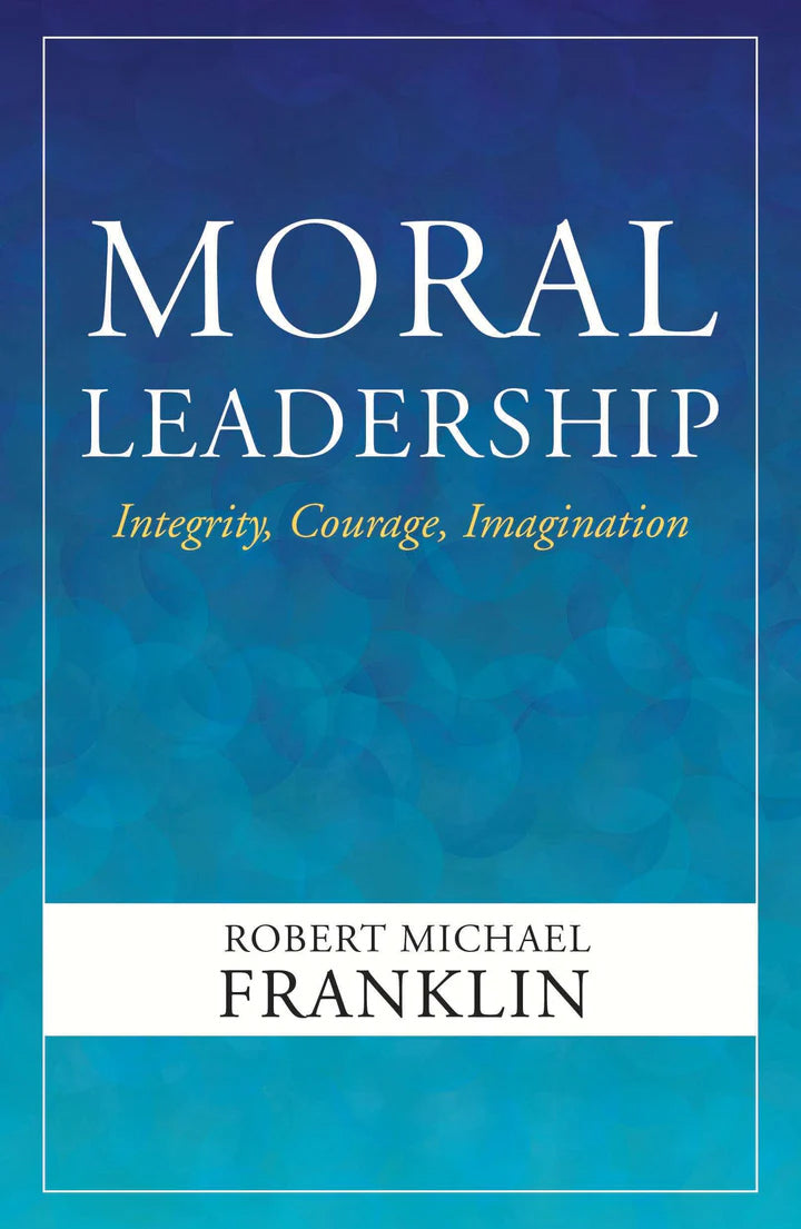Moral Leadership - Softcover Ed