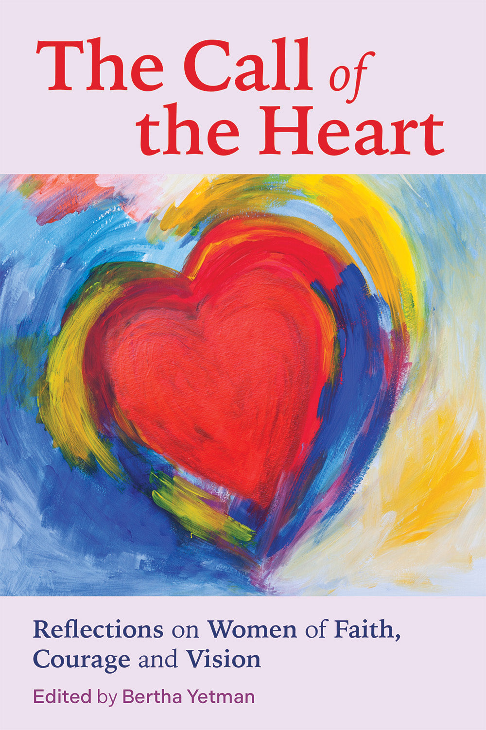 The Call of the Heart