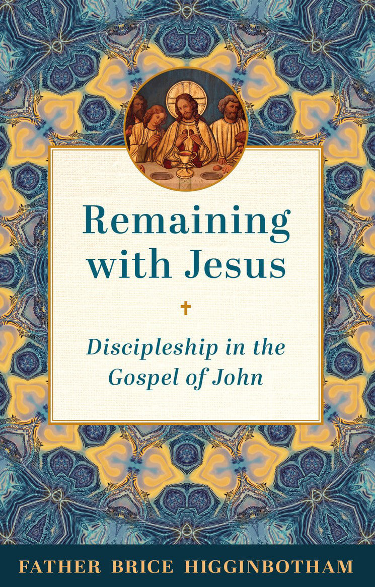 Remaining with Jesus