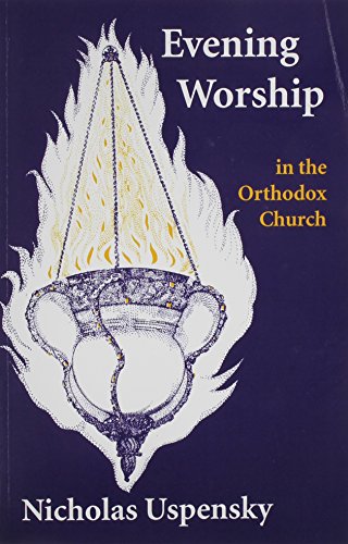 Evening Worship in the Orthodox Church