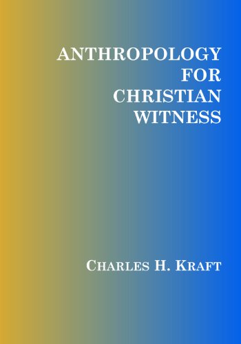 Anthropology for Christian Witness