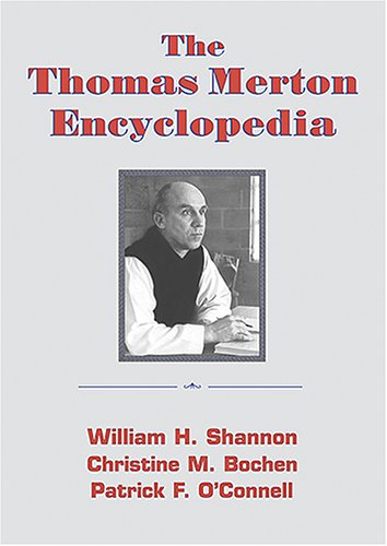 The Thomas Merton Encyclopedia