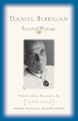 Daniel Berrigan: Essential Writings (Modern Spiritual Masters)