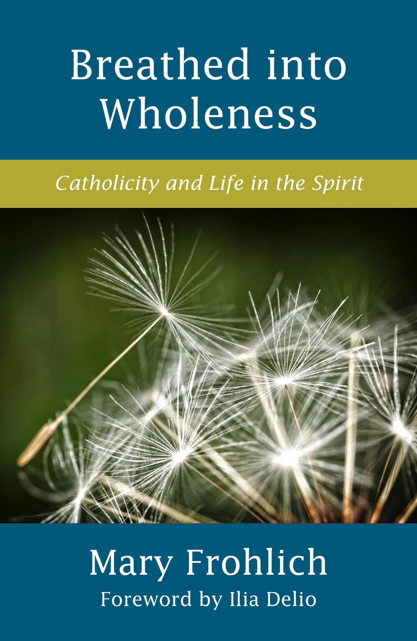 Breathed into Wholeness