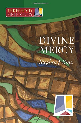 Threshold Bible Study : Divine Mercy