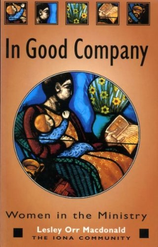 In Good Company - Women In The Ministry
