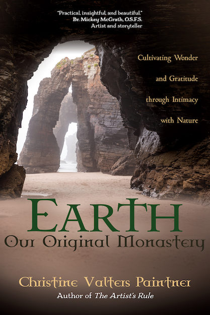 Earth, Our Original Monastery