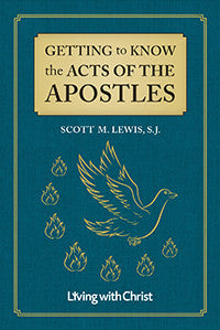Getting to Know the Acts of the Apostles