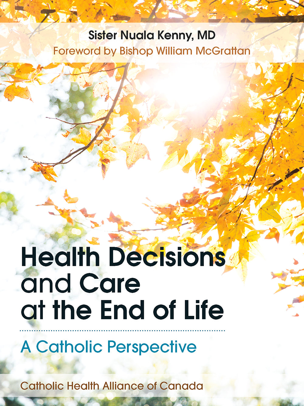 Health Decisions and Care at the End of Life