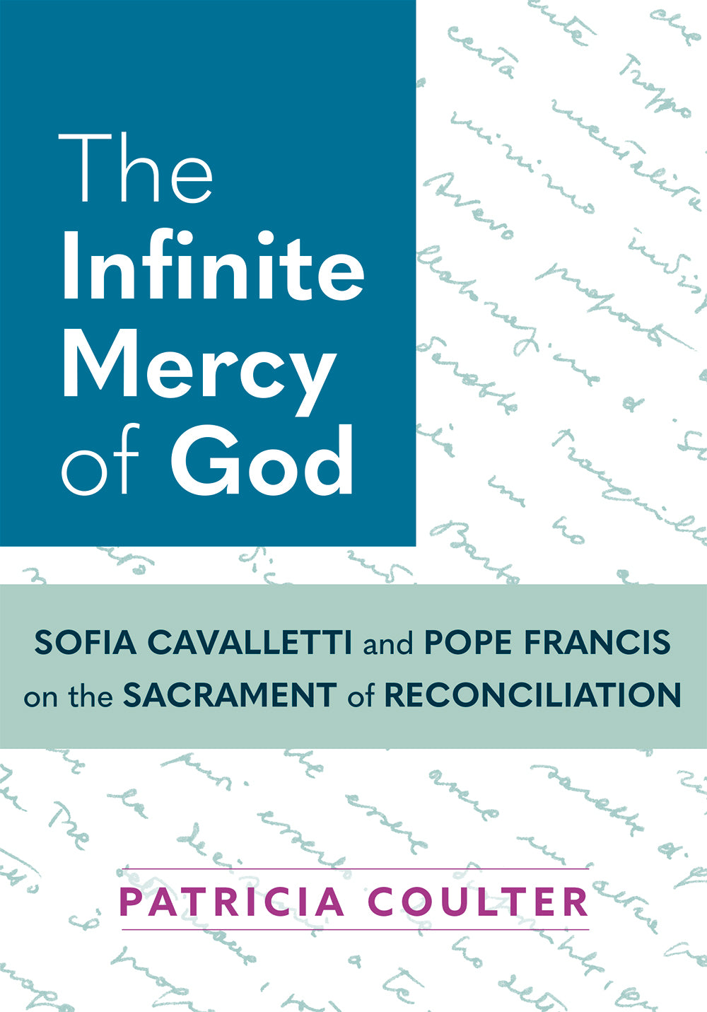 The Infinite Mercy of God