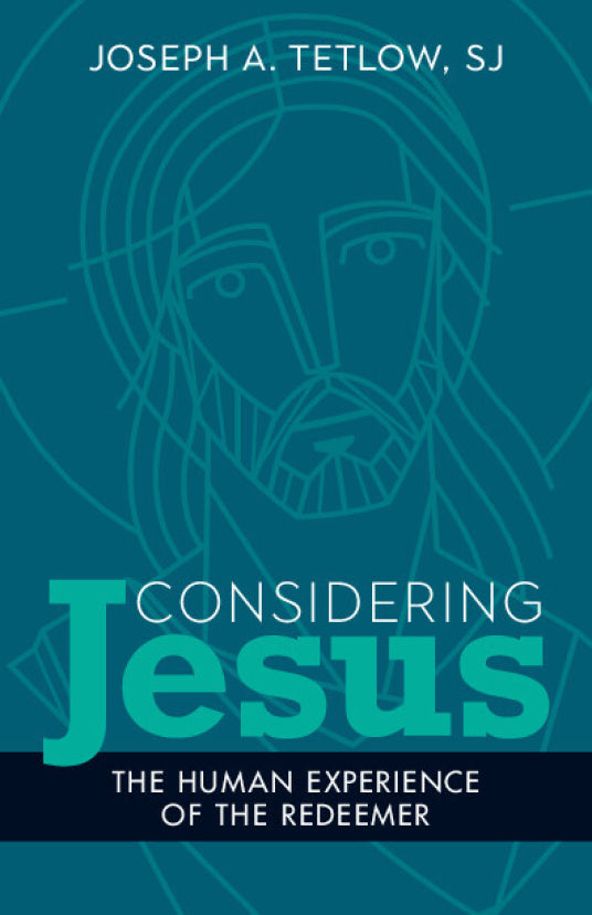 Considering Jesus