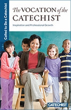 The Vocation of the Catechist: Inspiration and Professional Growth