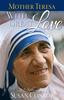 Celebrate Mother Teresa's Canonization