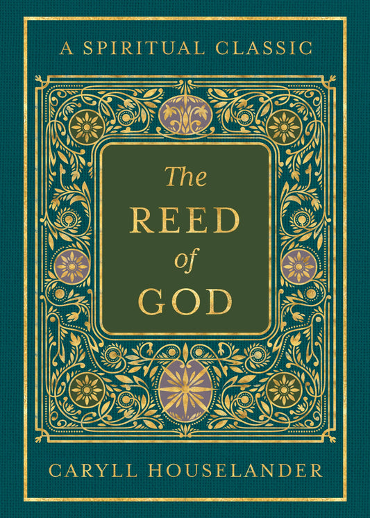 The Reed of God - Deluxe Hardcover Edition