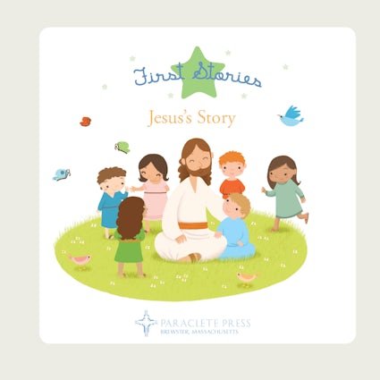 First Stories: Jesus's Story