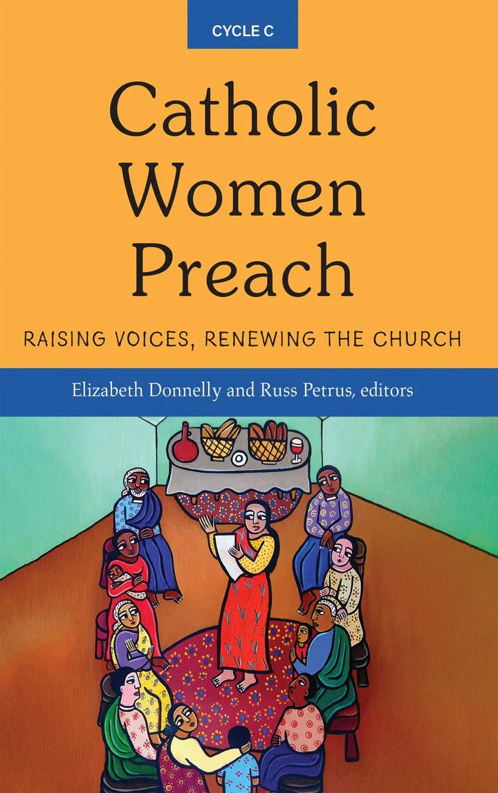 Catholic Women Preach - Cycle C