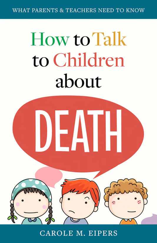 How to Talk to Your Children About Death