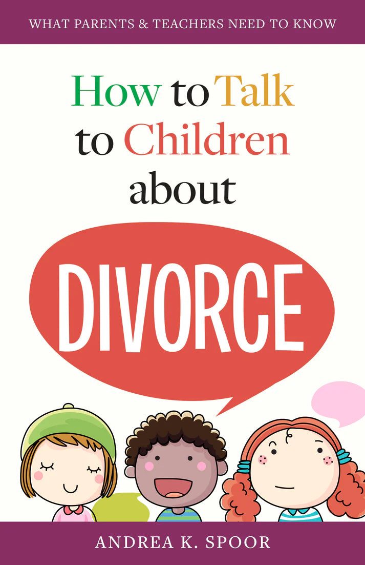 How to Talk to Your Children About Divorce