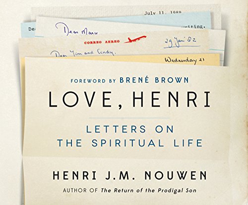 Love, Henri: Letters on the Spiritual Life