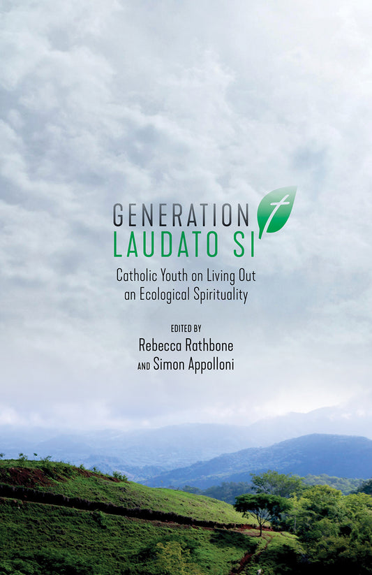 Generation Laudato Si (EBOOK EDITION)