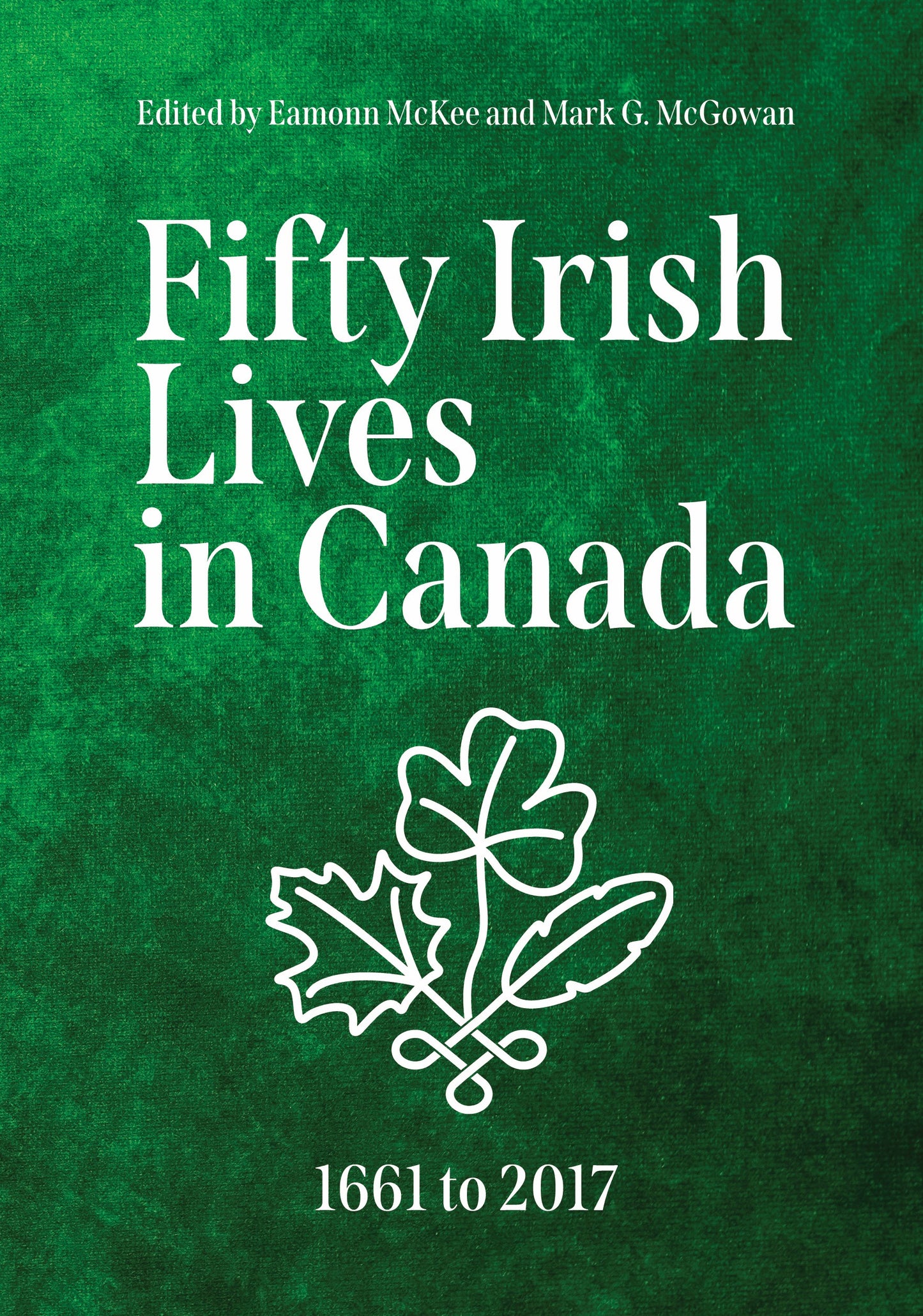 50 Irish Lives in Canada