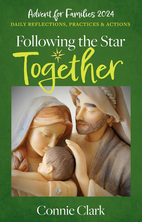 ADVENT FOR FAMILIES 2024: Following the Star Together