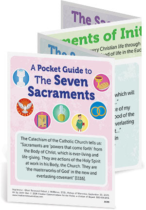 A Pocket Guide to the Seven Sacraments: Explanation of the Sacraments for Kids