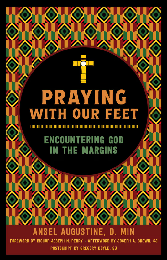 Praying with Our Feet
