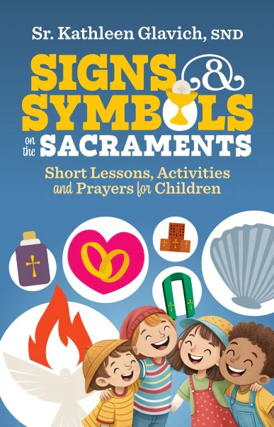 Signs and Symbols on the Sacraments