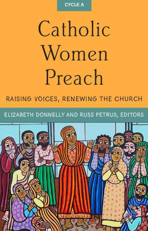 Catholic Women Preach - Cycle A