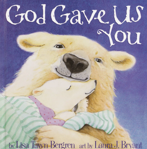 God Gave Us You Board Book
