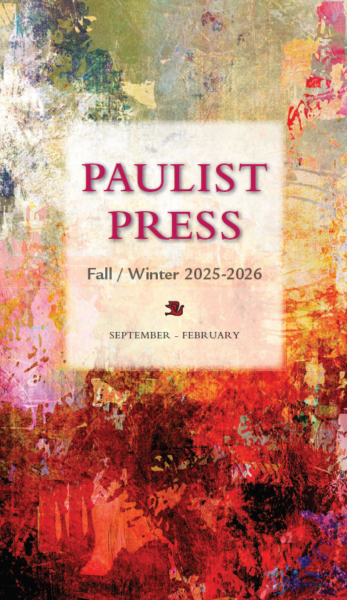 Paulist Press Fall 2025 Catalog