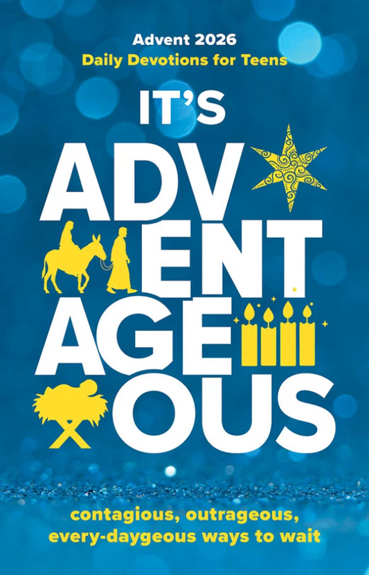 It's Adventageous Daily Devotions for Teens - Advent 2026