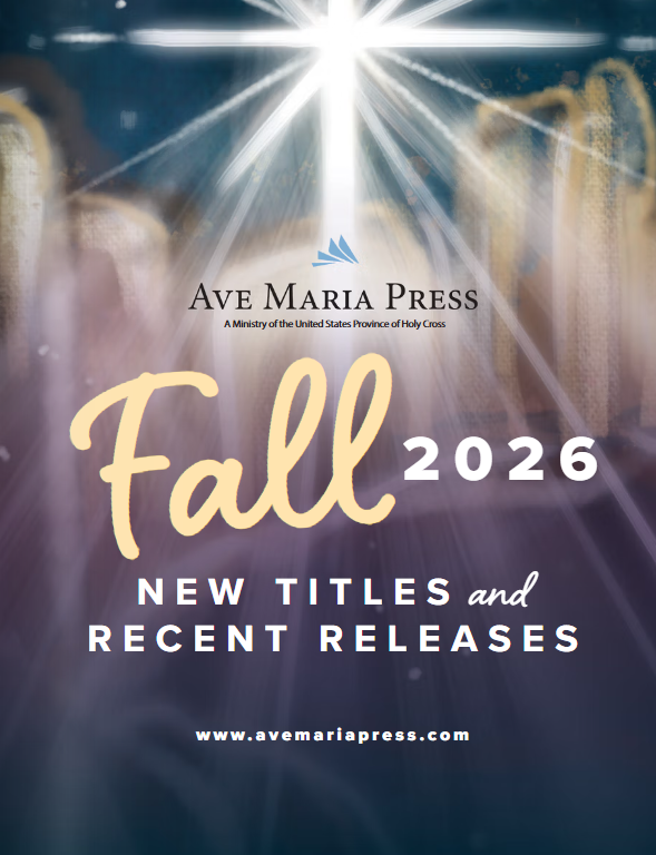Ave Maria Press Fall 2026 Catalogue