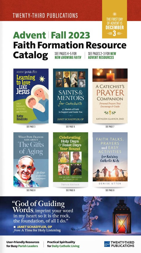TWENTY-THIRD PUBLICATIONS - Faith Formation Resources Catalog - FALL 2023