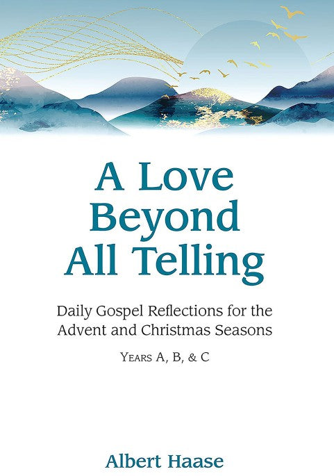 A Love Beyond All Telling
