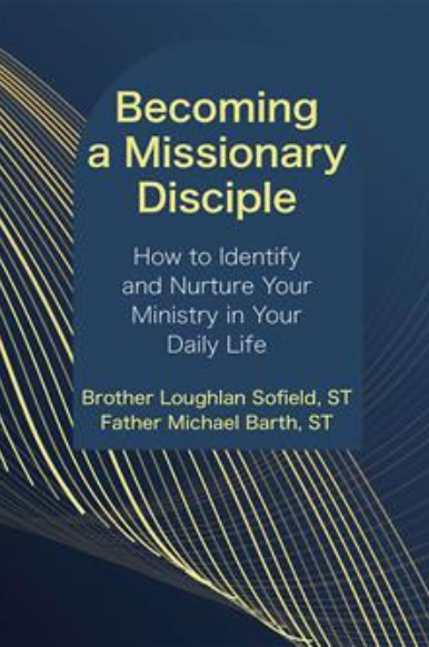 Becoming a Missionary Disciple