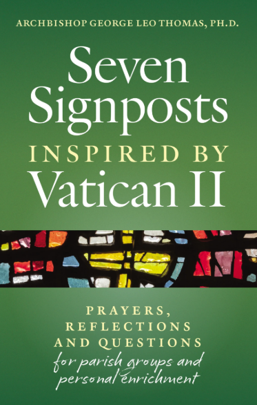 Seven Signposts Inspired by Vatican II