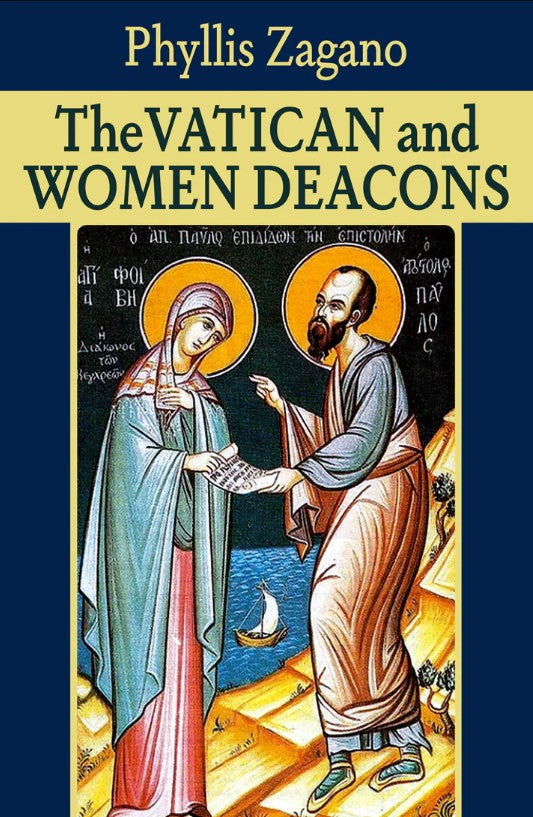 Vatican and Women Deacons, The