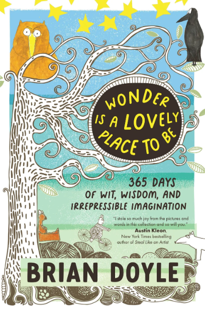 Wonder is a Lovely Place to Be